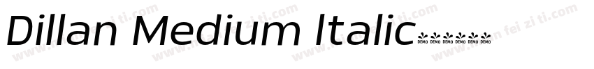Dillan Medium ltalic字体转换